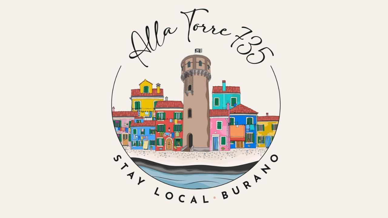 Alla Torre 735 - Stay Local בוראנו מראה חיצוני תמונה